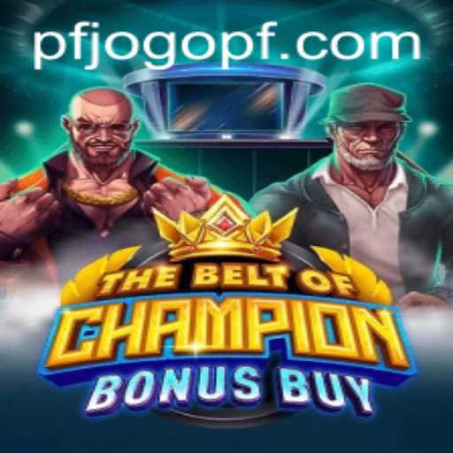 Exploring TheBeltOfChampionBonusBuy: A New Era in Gaming